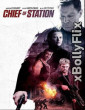Chief of Station 2024 Dual Audio (ORG) [Hindi+English] Hollywood Hindi Dubbed Movie Download